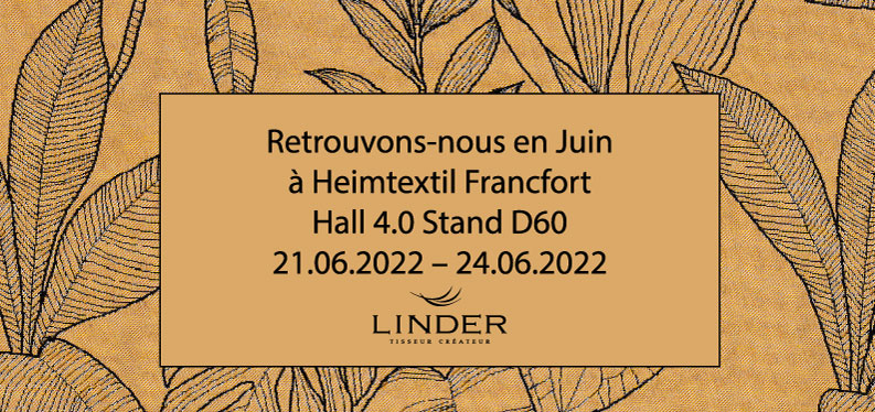 Linder au salon Heimxtextil de Francfort